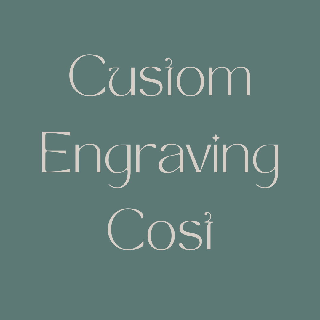 Custom Engraving Cost
