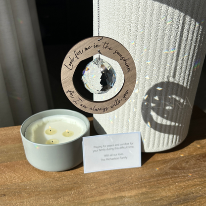 'Look for me in the sunshine, for I am always with you.' Memorial Circle Suncatcher